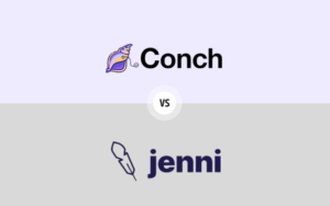 Read more about the article Conch AI vs Jenni AI in 2024: Which is The Best Writing Tool for Students?