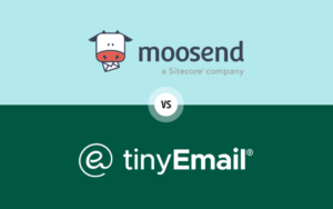 Read more about the article Moosend vs TinyEmail: Best Email Marketing For You [2024]